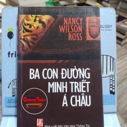 Sách: Ba con đường minh triết Á Châu A3