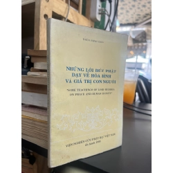 Những Lời Đức Phật Dạy Về Hòa Bình Và Giá Trị Con Người - Thích Minh Châu