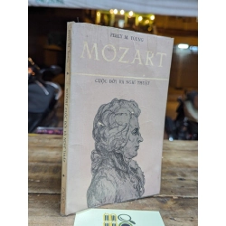 MOZART CUỘC ĐỜI VÀ NGHỆ THUẬT - PERCY M.YOUNG ( HOÀI KHANH DỊCH )