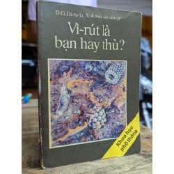 VI-RÚT LÀ BẠN HAY THÙ ? - Đ.G.DA-TU-LA , X.A.MA-MÊ-ĐÔ-VA 176481