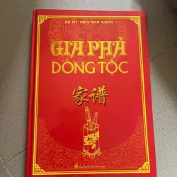 Gia phả dòng tộc – Sách ghi chép gia phả, thờ cúng tổ tiên