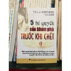 5 bí quyết cần khám phá trước khi chết - John Izzo (Kỹ năng sống) VAVO