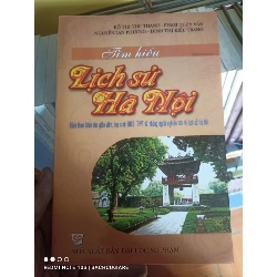 (Sách cũ SCGR) Tìm hiểu Lịch sử Hà Nội VAVO-K2SD2-13 - Blogmeo090426
