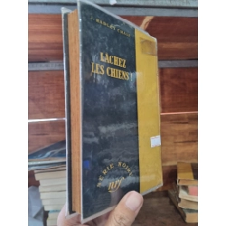 LACHEZ LES CHIENS ! - J. Hadley Chase