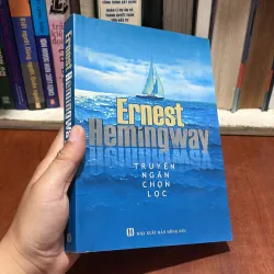 II Văn Học Nước Ngoài: Truyện Ngắn Chọn Lọc - ERNEST HEMINGWAY - 2014 907636