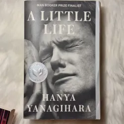 Hanya Yanagihara - A Litte Life