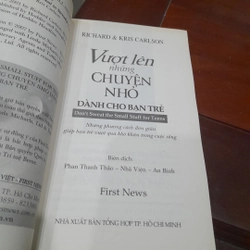 Richard Carlso, Ph.D. Kris Carlson - VƯỢT LÊN NHỮNG CHUYỆN NHỎ 312901