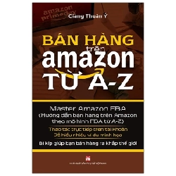 Bán Hàng Trên Amazon Từ A-Z - Giàng Thuận Ý ASB.PO Oreka Blogmeo 230225