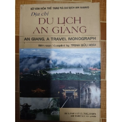 Địa chí du lịch An Giang - 2013 - 255 trang Tìm tòi và cảm nhận - 2001 - 265 trang LỊCH SỬ - CHÍNH TRỊ - TRIẾT HỌC ANTQ1301 Blogmeo040226