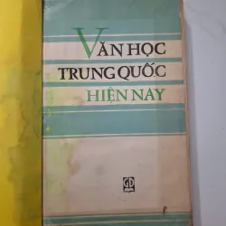 Văn học Trung Quốc hiện nay - Nhiều tác giả - Nghiên cứu / Giáo trình 1020613