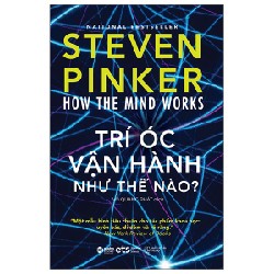 Trí Óc Vận Hành Như Thế Nào - Steven Pinker 137049