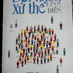 S34. ĐỐI NHÂN XỬ THẾ