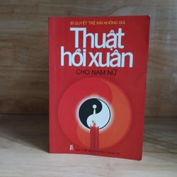 Thuật Hồi Xuân Cho Nam Nữ