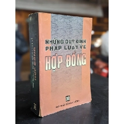 Những quy định pháp luật về hợp đồng - Nguyễn Nam Trung & Lê Hải Anh