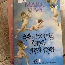Bảy ngày cho mãi mãi Marc Levy TKB2606 Tiểu thuyết lãng mạn phương Tây