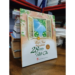 Hành trình trải nghiệm 28 ngày biết ơn - Thư Đào