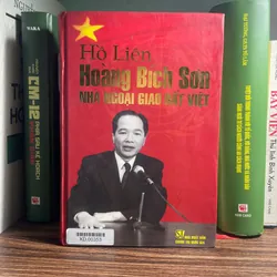 SÁCH HỒ LIÊN - HOÀNG BÍCH SƠN NHÀ NGOẠI GIAO ĐẤT VIỆT