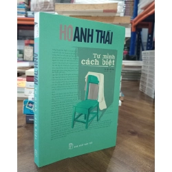Tự mình cách biệt - Hồ Anh Thái