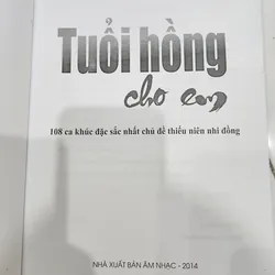 Tuổi hồng cho em - 108 ca khúc đặc sắc chủ đề thiếu niên nhi đồng 726966