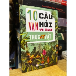 10 vạn câu hỏi vì sao - Vũ trụ - Đức Anh 475423