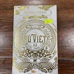 Sử Việt – 12 Khúc Tráng Ca (7)