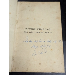 Từ điển pháp việt - Vũ Văn Mẫu & Nguyễn Văn Trác & Đào Văn Tập bộ 3 cuốn ( cuốn 1 có chữ ký của tác giả Vũ Văn Mẫu ) 121475