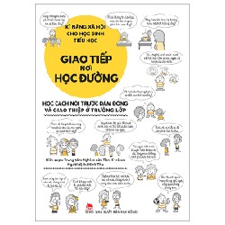 Kĩ Năng Xã Hội Cho Học Sinh Tiểu Học - Giao Tiếp Nơi Học Đường - Trung Tâm Nghiên Cứu Tâm Lí Trẻ Em 163834