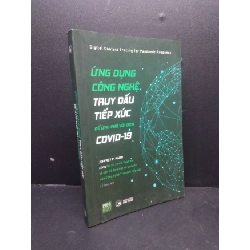 [Phiên Chợ Sách Cũ] Ứng Dụng Công Nghệ Truy Dấu Tiếp Xúc Để Ứng Phó Với Dịch Covid 2020 2303
