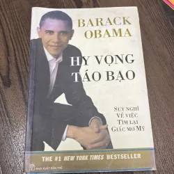 Barack Obama Hy Vọng Táo Bạo 
