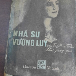 NHÀ SƯ VƯỚNG LUỴ - Tô Man Thu