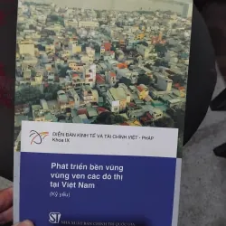 Phát triển bền vững vùng ven các đô thị tại Việt Nam 