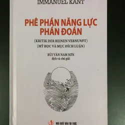 Phê phán năng lực phán đoán - Mỹ học và mục đích luận - Immanuel Kant