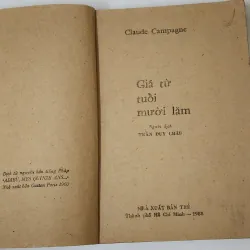 Tiểu thuyết Pháp của nhà văn Claude Campagne: GIÃ TỪ TUỔI MƯỜI LĂM 791301