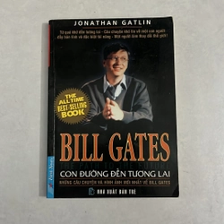 Bill Gates - Con đường đến tương lai