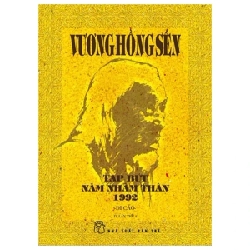 Tạp Bút Năm Nhâm Thân 1992 - Di Cảo - Vương Hồng Sển