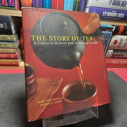The story of tea Mary Lou Heiss and Robert J. Heiss