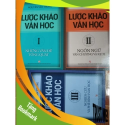(TẶNG BOOKMARK) Lược khảo văn học - 2018 - 749 trang - LỊCH SỬ - CHÍNH TRỊ - TRIẾT HỌC - SLSCTNTTCNSLSCTRBK3112-105