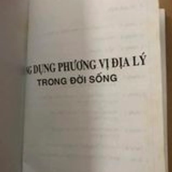 Sách Ứng dụng phương vị địa lý trong đời sống  - Vĩnh Lâm - Còn tốt 305374