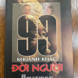 99 khoảnh khắc đời người (K1)