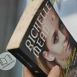 Học viện Ma Cà Rồng - Tập 6: Tận Hiến - Richelle Mead 688656