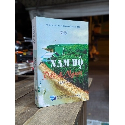 Nam Bộ đất và người - Gs. Ts. Võ Văn Sen (Chủ biên) 324481