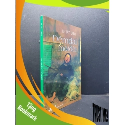 (TẶNG BOOKMARK) Đêm dài một đời Lê Tất Điều 2012 mới 90% RBK0806 văn học