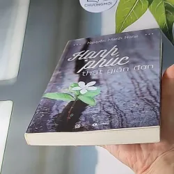 Hạnh Phúc Thật Giản Đơn - Nguyễn Mạnh Hùng 607688