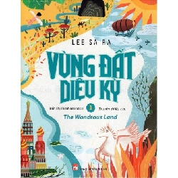 Vùng Đất Diệu Kỳ - Tập 1 - Lee Sa Ra