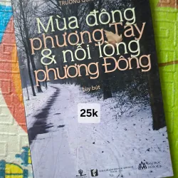 Mùa đông phương Tây & nỗi lòng phương Đông
