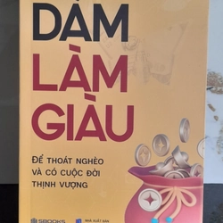 Dám Làm Giàu