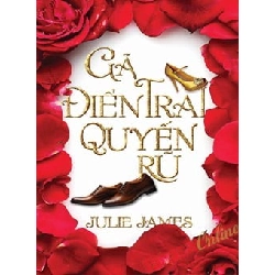 Gã Điển Trai Quyến Rũ - Julie James ASB.PO Oreka Blogmeo 230225