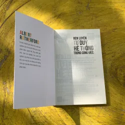 RÈN LUYỆN TƯ DUY HỆ THỐNG TRONG CÔNG VIỆC- ALBERT RUTHERFORD  780440