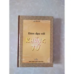 Sách: Đàm đạo với Khổng tử - Tác giả: Hồ Văn Phi 929159