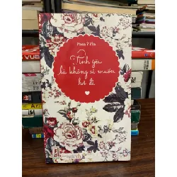 Tình yêu là không ai muốn bỏ đi – Phan Ý Yên 574905